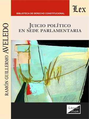 cover image of Juicio político en sede parlamentario